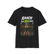Ranch on a Full BBQ Team? T-Shirt — Funny Basketball Tailgate Tee